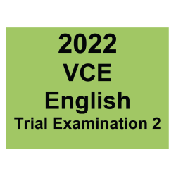 2022 Kilbaha VCE English Trial Exam 2